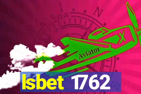 lsbet 1762